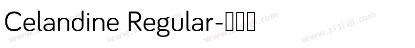 Celandine Regular字体转换